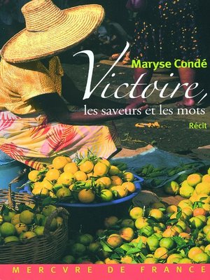 cover image of Victoire, les saveurs et les mots